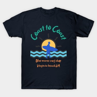 Coast to coast surf shop T-Shirt